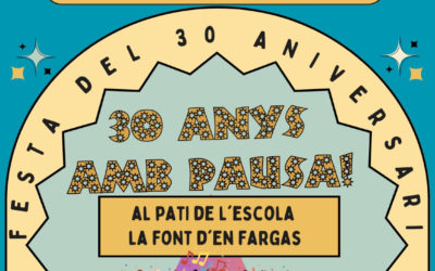 FESTA DEL 30è ANIVERSARI DE PAUSA